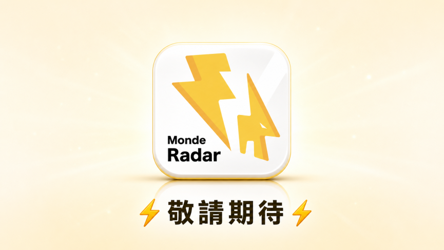 Monde Radar coming soon thumbnail